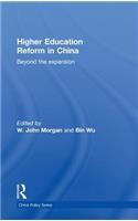 Higher Education Reform in China