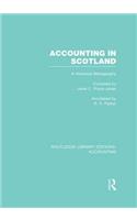 Accounting in Scotland (Rle Accounting)