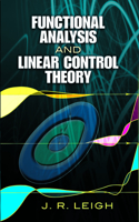 Functional Analysis and Linear Control Theory: (Dover Books on Engineering)
