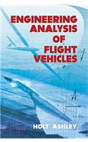 Engineering Analysis of Flight Vehicles