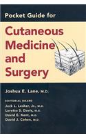 Pocket Guide for Cutaneous Medicine and Surgery