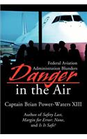 Danger in the Air