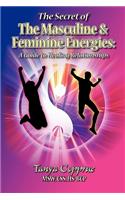 Secret of the Masculine & Feminine Energies