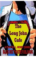 The Long John Cafe