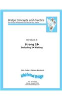 Strong 2 Club Including 2 Diamond Waiting