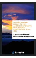 Second Annual Report of the American Woman's Educational Association, May, 1854