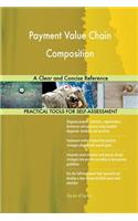 Payment Value Chain Composition A Clear and Concise Reference