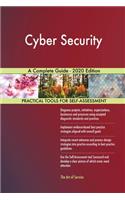 Cyber Security A Complete Guide - 2020 Edition