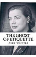 Ghost of Etiquette