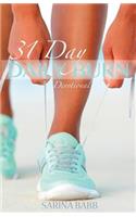 Daily Burn: 31 Day Devotional