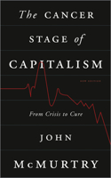 The Cancer Stage of Capitalism