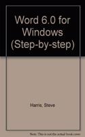 Word 6.0 for Windows (Step-by-Step)