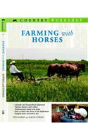 Farming with Horses