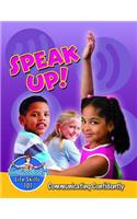 Speak Up!: Communicating Confidently(Slim Goodbodys Life Skills 101)