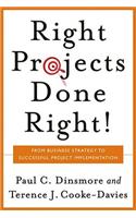 Right Projects Done Right
