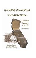 Homestead Declarations, Amended Index, Sonoma County, California, Second Edition