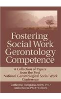 Fostering Social Work Gerontology Competence