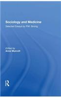 Sociology and Medicine