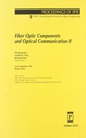 Fiber Optic Components and Optical Communication Ii: (Proceedings of SPIE)
