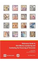 Reference Guide to Anti-Money Laundering and Combating the Financing of Terrorism