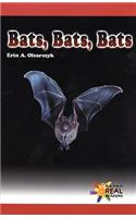Bats, Bats, Bats