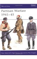 Partisan Warfare 1941-45