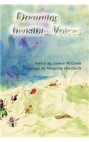 Dreaming Invisible Voices: (English)