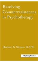 Resolving Counterresistances in Psychotherapy