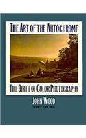 Art of the Autochrome