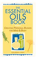 The Essential Oils Book