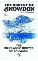 The Ascent of Snowdon: The six classic routes up Snowdon