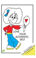 Love Your Authentic Self