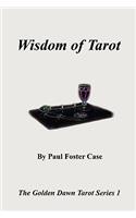 Wisdom of Tarot - The Golden Dawn Tarot Series 1