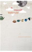 A Moonlit Teahouse Anthology Of Sacred Poetry
