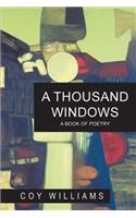 Thousand Windows