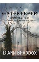 Gatekeeper of Crystal Pond