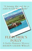 Fletcher's Folly