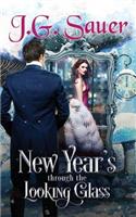New Year's Through the Looking Glass