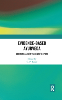 Evidence-based Ayurveda