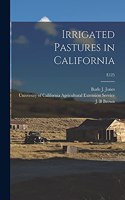 Irrigated Pastures in California; E125