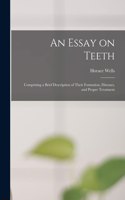 Essay on Teeth