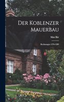 Koblenzer Mauerbau
