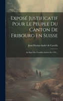 Exposé Justificatif Pour Le Peuple Du Canton De Fribourg En Suisse
