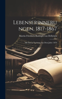 Lebenserinnerungen, 1817-1867