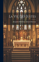 vie des Justes
