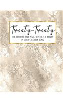 Twenty - Twenty The Ultimate 2020 Pixel Monthly & Weekly Planner Calendar Book