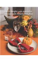 Quick Weight Loss Journal in 60 Days with Aitkins Diet Plan