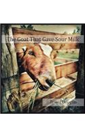 The Goat That Gave Sour Milk