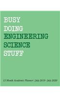 Busy Doing Engineering Science Stuff