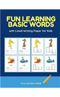 Fun Learning Basic Words with Lined Writing Paper for Kids